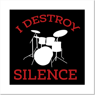 I destroy silence Posters and Art